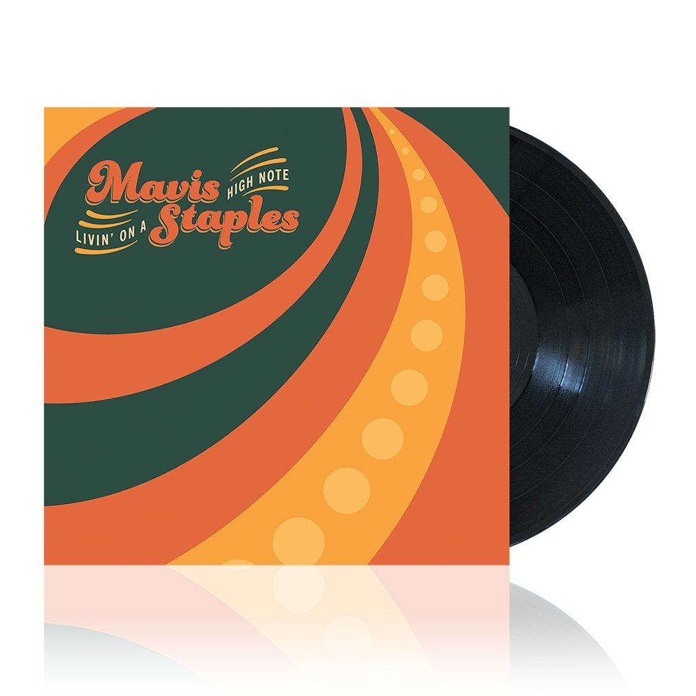 Mavis Staples: Livin' On A High Note Vinyl LP