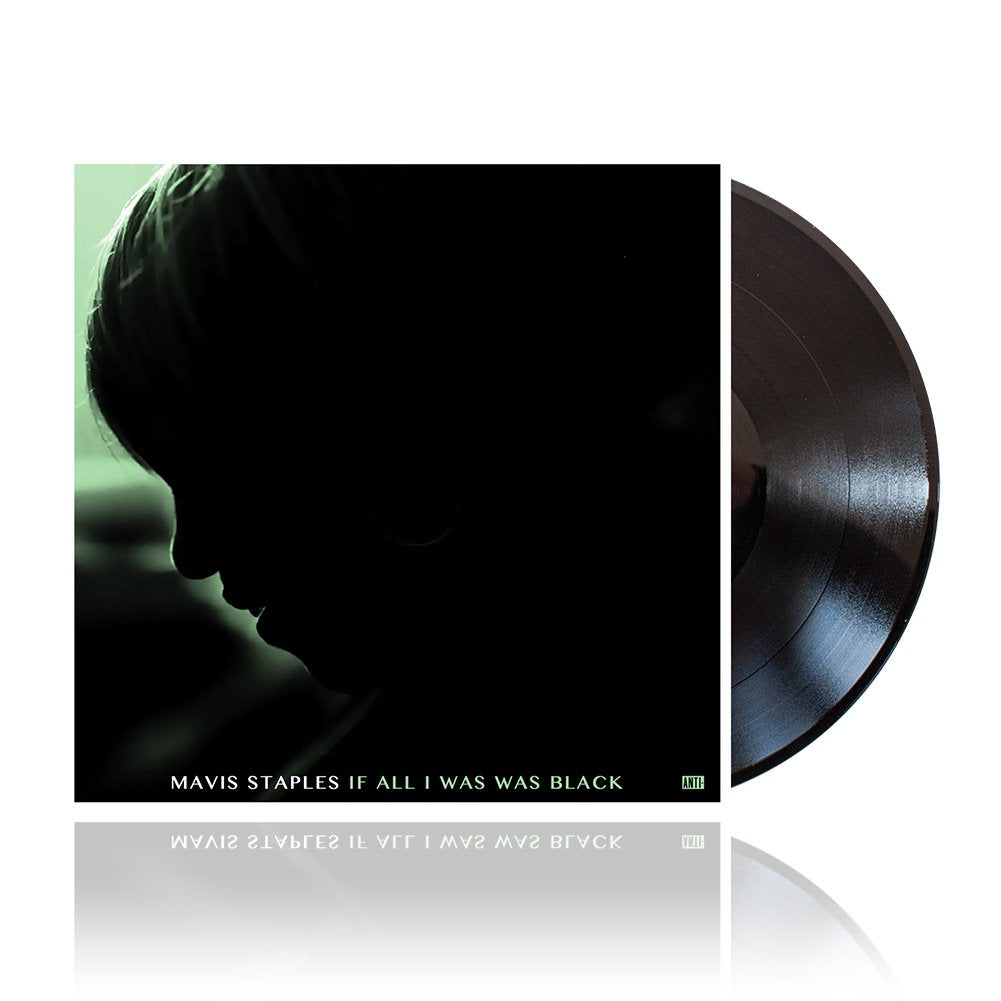 Mavis Staples: If All I Was Was Black Vinyl LP