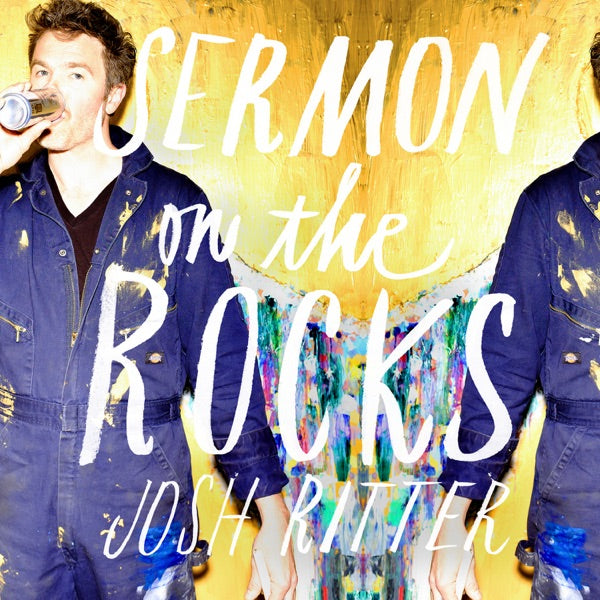 Josh Ritter: Sermon On The Rocks CD