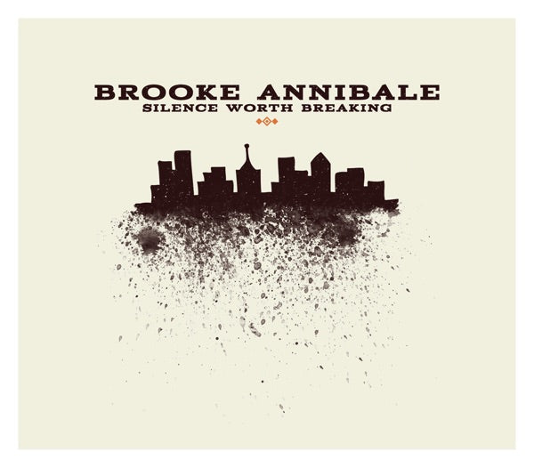 Brooke Annibale: Silence Worth Breaking 