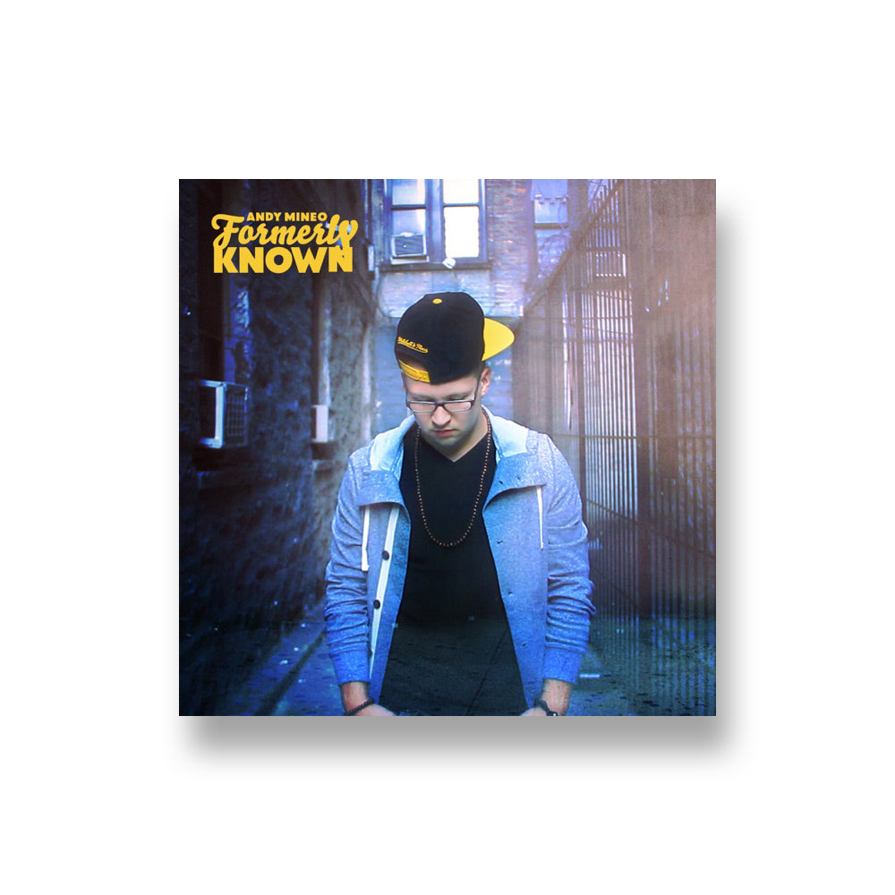 Andy Mineo: Formerly Known CD