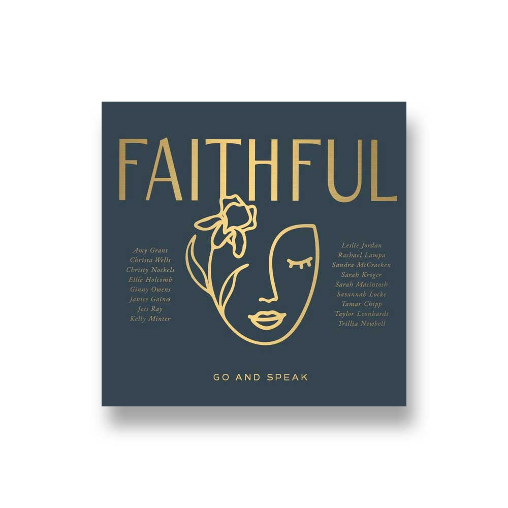 Faithful: Go and Speak CD