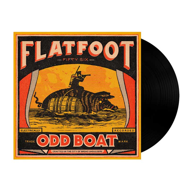 Flatfoot 56: Odd Boat Vinyl LP
