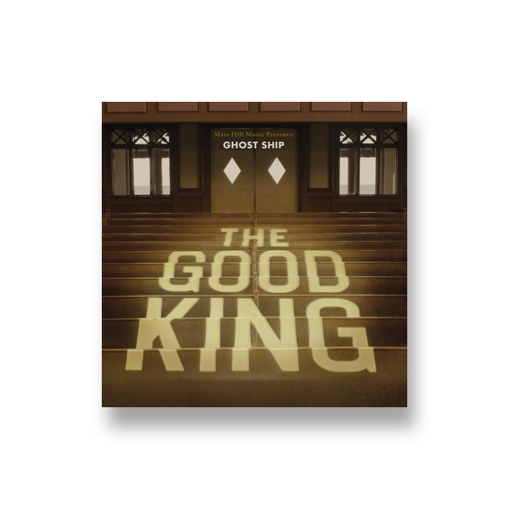 Ghost Ship: The Good King CD