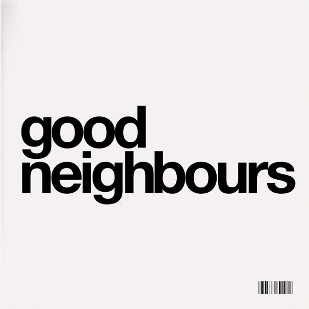 Good Neighbours: Good Neighbours Vinyl LP 