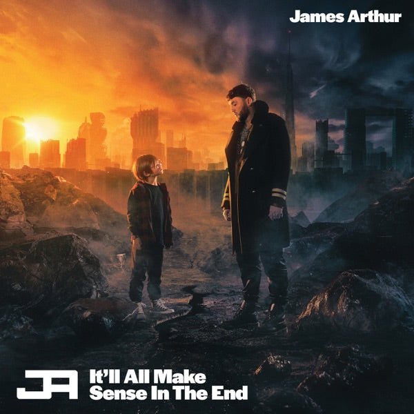 James Arthur: It'll All Make Sense In The End 