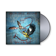 Jason Isbell: Here We Rest CD