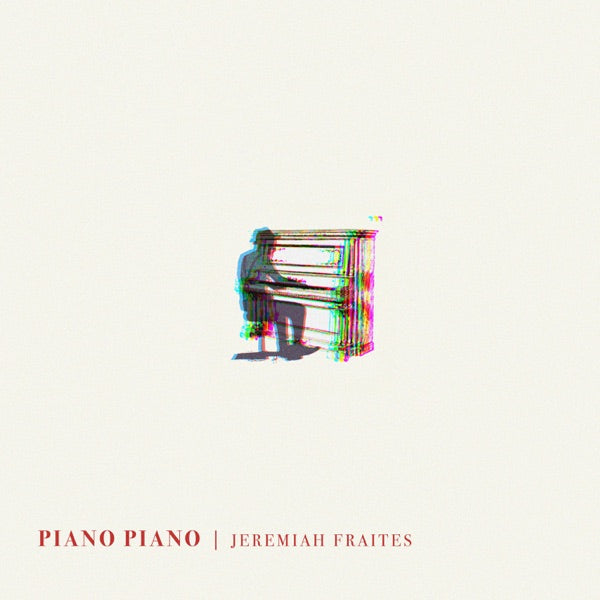 Jeremiah Fraites: Piano Piano CD