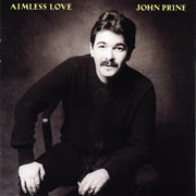 John Prine: Aimless Love Vinyl LP