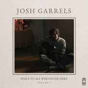 Josh Garrels: Peace To All Who Enter Here Vol. 2 CD