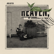 Josh Ritter: Heaven, Or Someplace As Nice CD