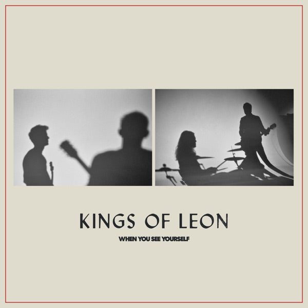 Kings of Leon: When You See Yourself CD