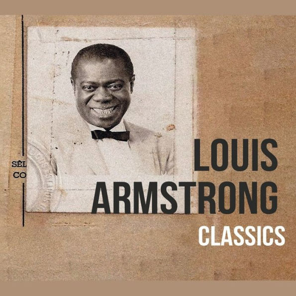 Louis Armstrong: Classics Vinyl LP
