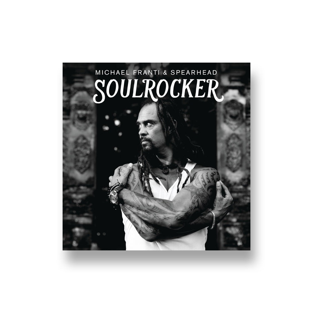 Michael Franti & Spearhead: Soulrocker CD