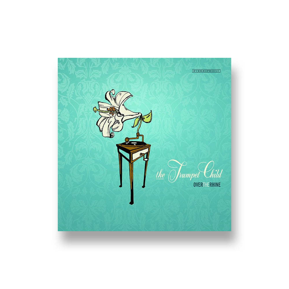 Over The Rhine: The Trumpet Child CD