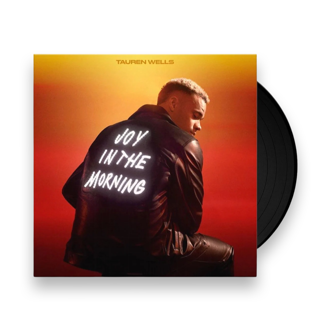 Tauren Wells: Joy In The Morning Vinyl LP