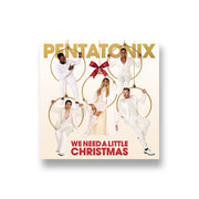 Pentatonix: We Need A Little Christmas CD