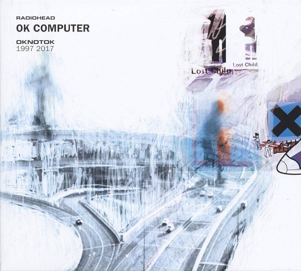 Radiohead: Ok Computer Oknotok 1997-2017 