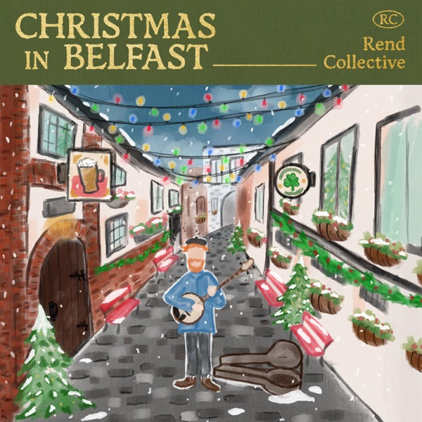 Rend Collective: Christmas in Belfast CD