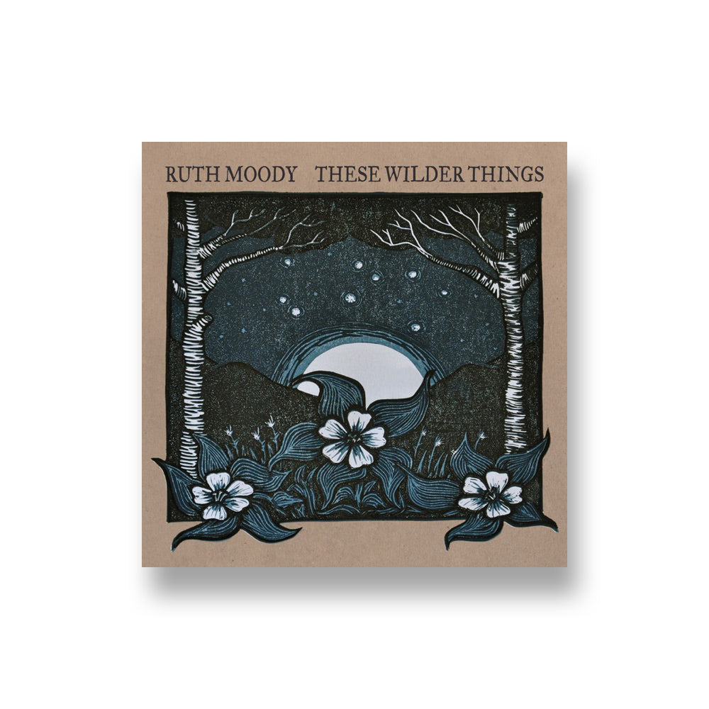 Ruth Moody: These Wilder Things CD