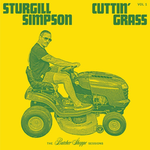 Sturgill Simpson: Cuttin' Grass Vinyl LP