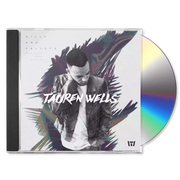 Tauren Wells: Hills and Valleys CD
