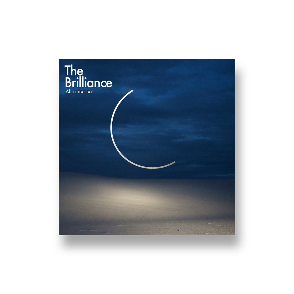 The Brilliance: All Is Not Lost CD