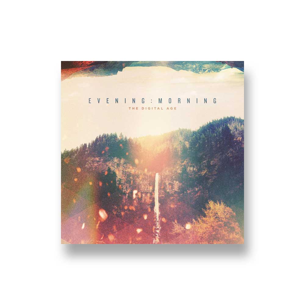 The Digital Age: Evening: Morning CD