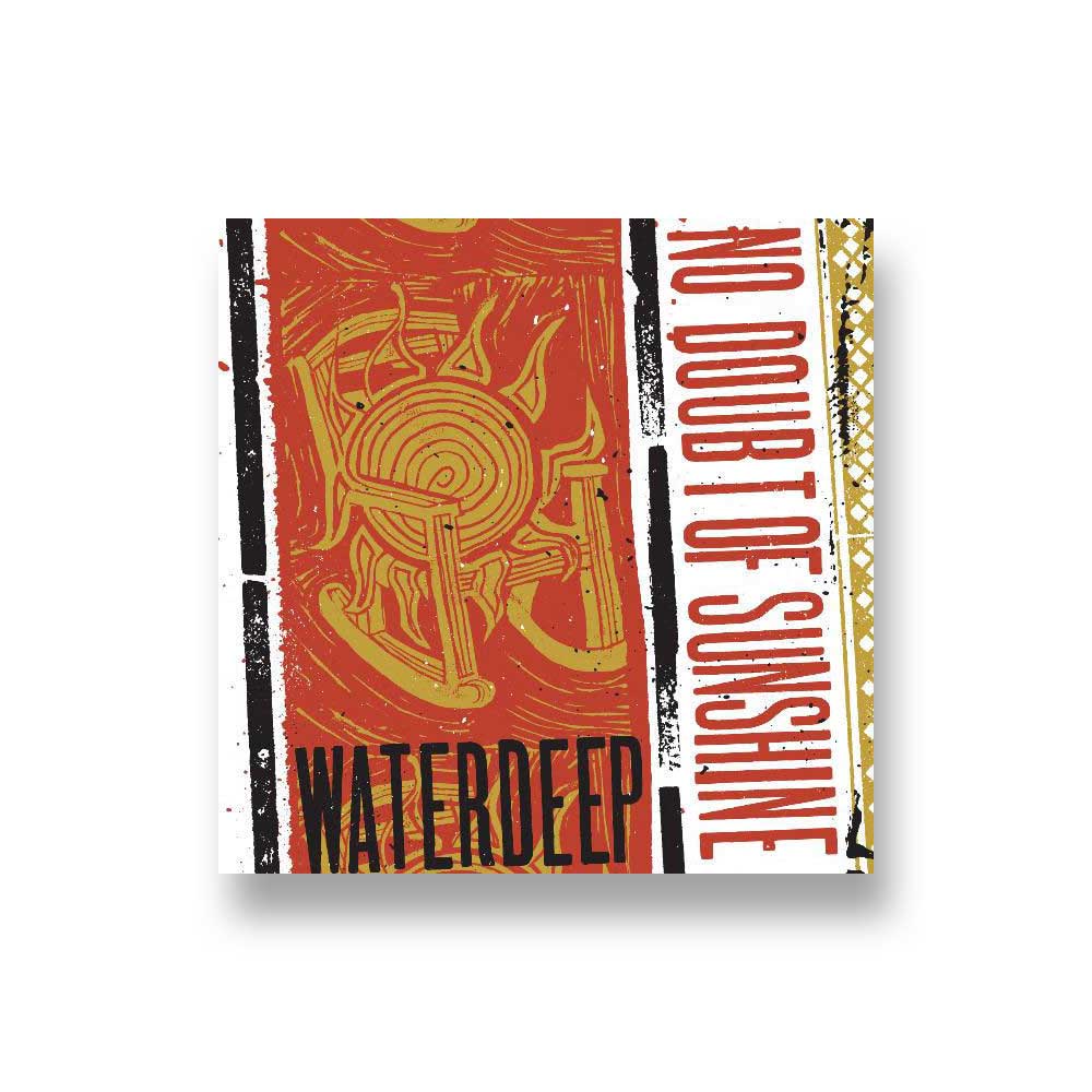 Waterdeep: No Doubt of Sunshine CD