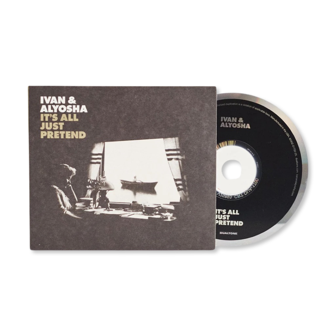 Ivan & Alyosha: It's All Just Pretend CD