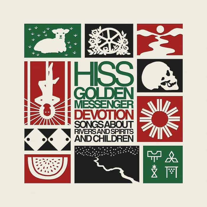 Hiss Golden Messenger: Devotion - Songs About Rivers & Spirits & Children Box Set (4 CD)