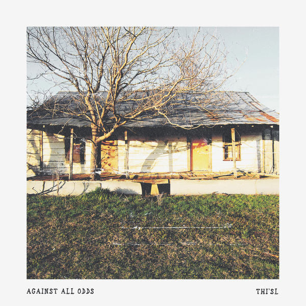 Thi'sl: Against All Odds CD