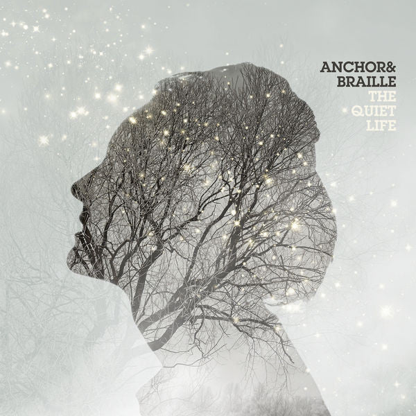 Anchor & Braille: Quiet Life CD