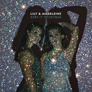 Lily & Madeleine: Keep It Together CD