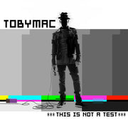 Tobymac: This Is Not A Test Deluxe CD