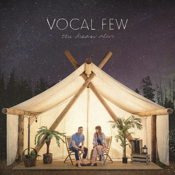 The Vocal Few: The Dream Alive Vinyl