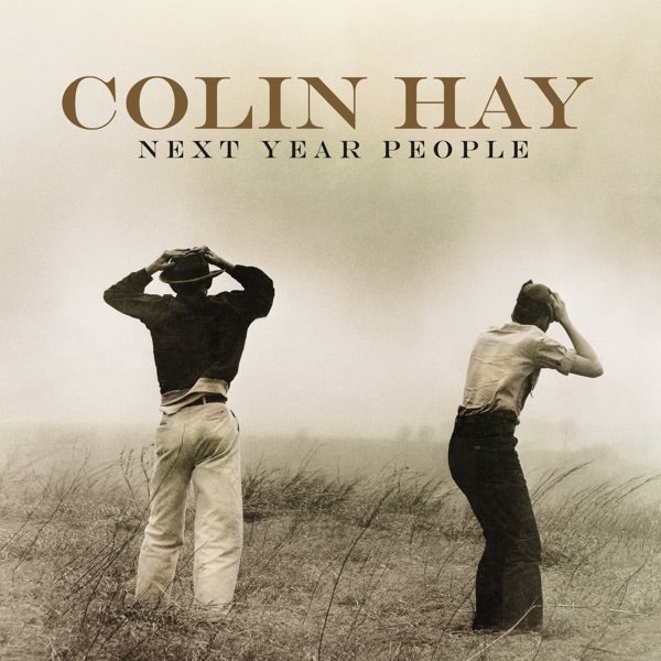 Colin Hay: Next Year People Vinyl LP