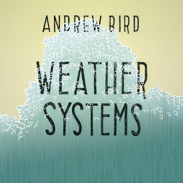Andrew Bird: Weather Systems CD