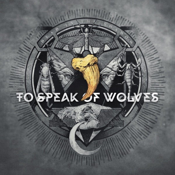 To Speak of Wolves: Dead In The Shadow CD