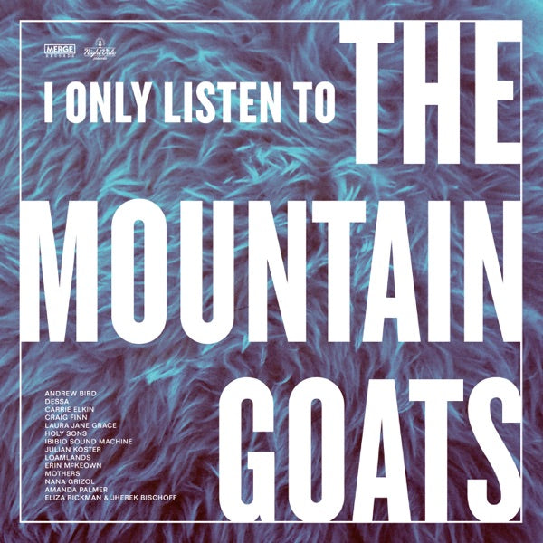 Various Artists: I Only Listen To The Mountain Goats Vinyl LP