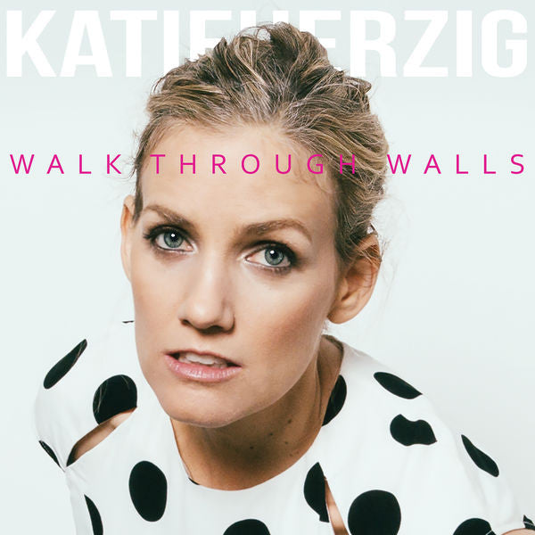Katie Herzig: Walk Through Walls Vinyl LP