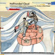 Half-Handed Cloud: As Stowaways in Cabinets of Surf... Vinyl LP