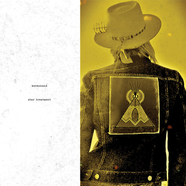 Wovenhand: Star Treatment Vinyl LP